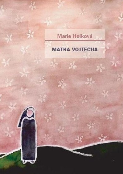 Matka Vojtěcha