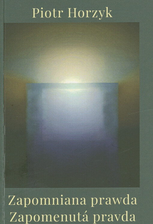 Zapomniana prawda = Zapomenutá pravda