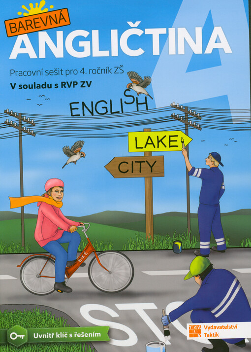 Barevná angličtina 4 : pracovní sešit pro 4. ročník ZŠ : v souladu s RVP ZV