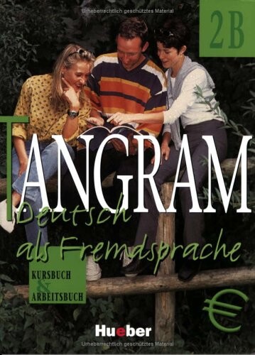 Tangram : Deitsch als Fremdsprache : Kurzbuch und Arbeitsbuch 2 B