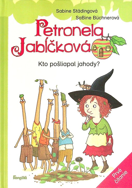 Petronela Jabĺčková Kto pošliapal jahody?