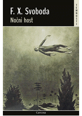 Noční host  (odkaz v elektronickém katalogu)