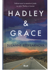 Hadley & Grace  (odkaz v elektronickém katalogu)