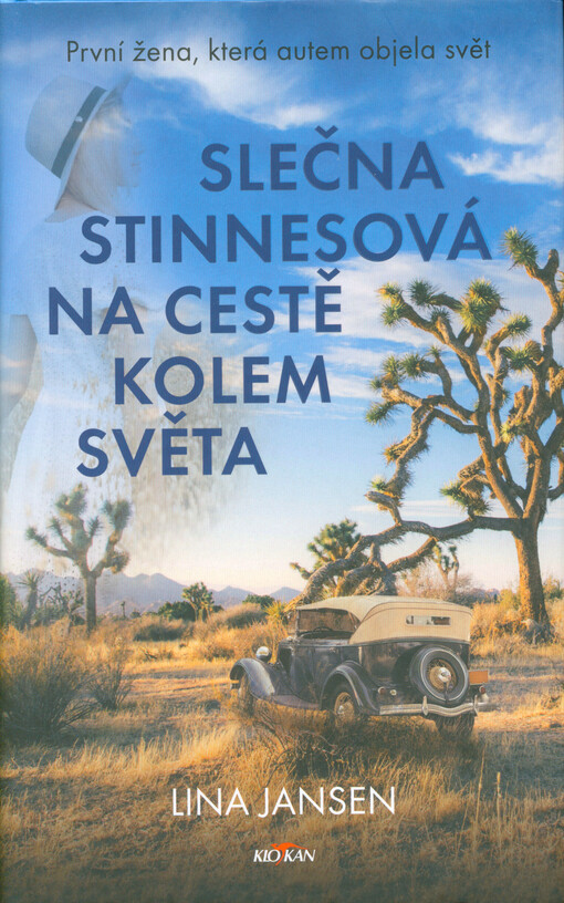 Slečna Stinnesová na cestě kolem světa