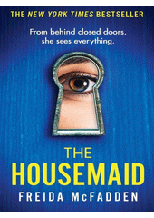 The Housemaid  (odkaz v elektronickém katalogu)