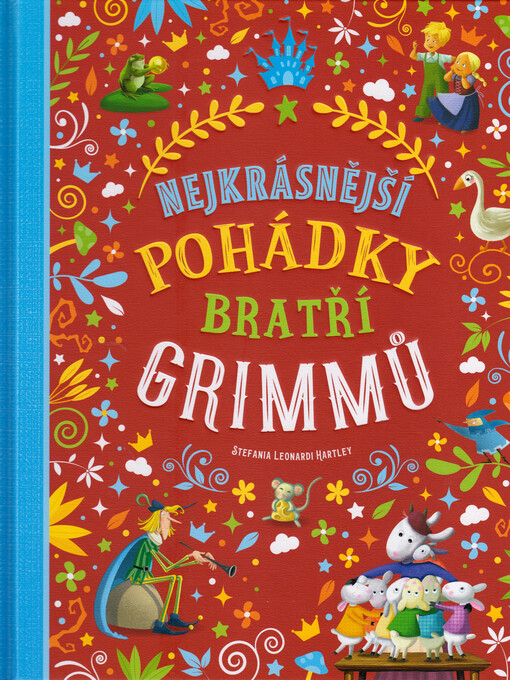 Nejkrásnější pohádky bratří Grimmů