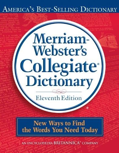 Merriam-Webster's collegiate dictionary
