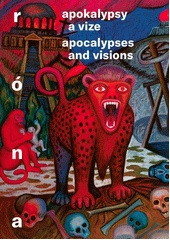 Jaroslav Róna : apokalypsy a vize = apocalypses and visions  (odkaz v elektronickém katalogu)