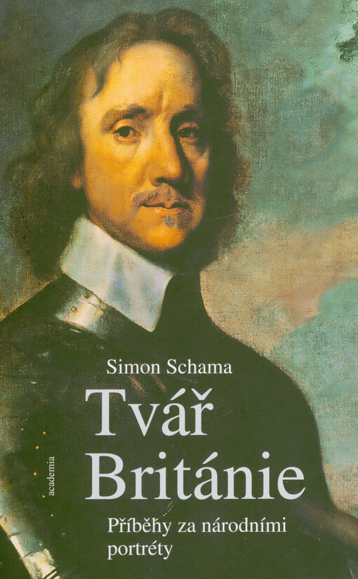 Tvář Británie : příběhy za národními portréty