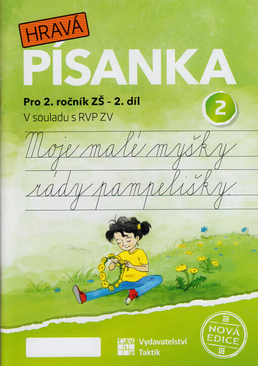 Hravá písanka : pro 2. ročník ZŠ : v souladu s RVP ZV