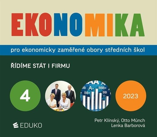Ekonomika pro ekonomicky zaměřené obory středních škol. 4, Řídíme stát i firmu
