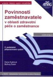 Povinnosti zaměstnavatele v oblasti zdravotní péče o zaměstnance