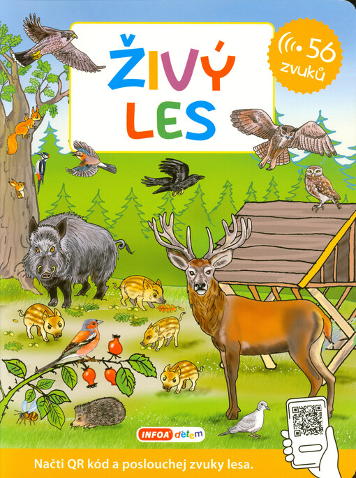 Živý les : 56 zvuků