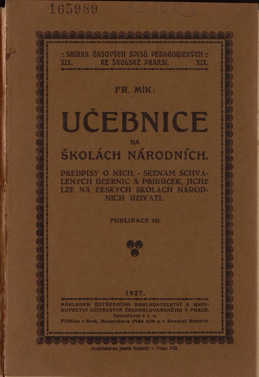Učebnice na školách národních: předpisy o nich : seznam schválených učebnic a příruček, jichž lze na českých školách národních užívati