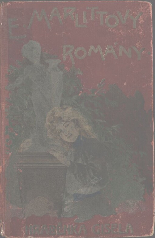 Hraběnka Gisela: román společenský