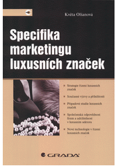 Specifika marketingu luxusních značek  (odkaz v elektronickém katalogu)