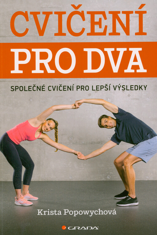 Cvičení pro dva : společné cvičení pro lepší výsledky