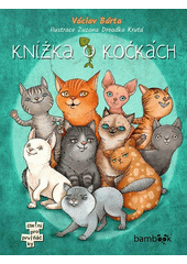 Knížka o kočkách  (odkaz v elektronickém katalogu)