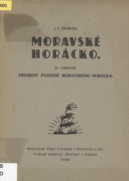 Moravské Horácko. Prameny poznání moravského Horácka