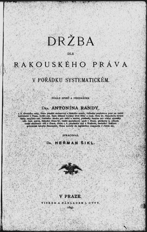 Držba dle rakouského práva v pořádku systematickém