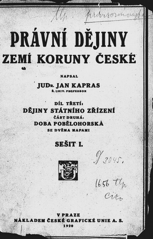 Právní dějiny zemí Koruny české.Díl třetí,Dějiny státního zřízení.