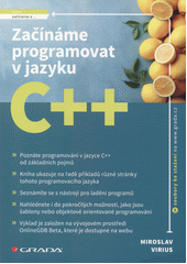 Začínáme programovat v jazyku C++  (odkaz v elektronickém katalogu)