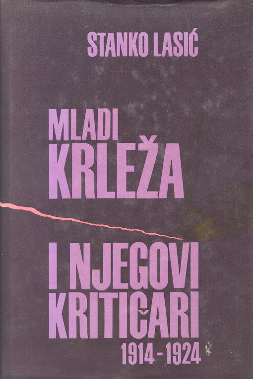 Mladi Krleža i njegovi kritičari : (1914-1924)