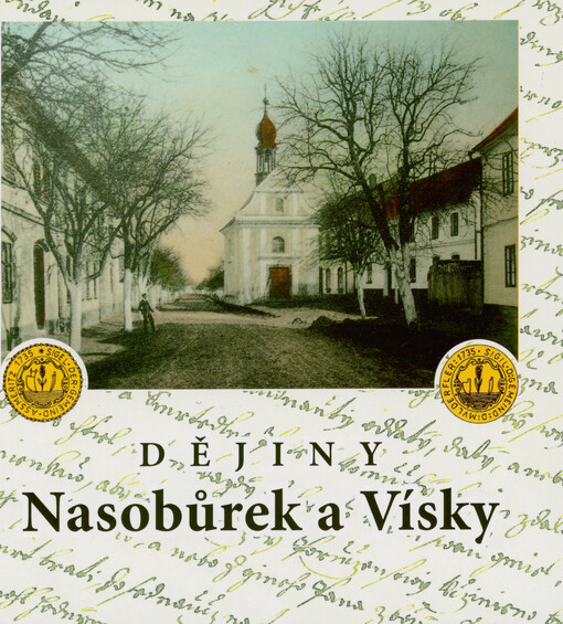 Dějiny Nasobůrek a Vísky : (sborník příspěvků)