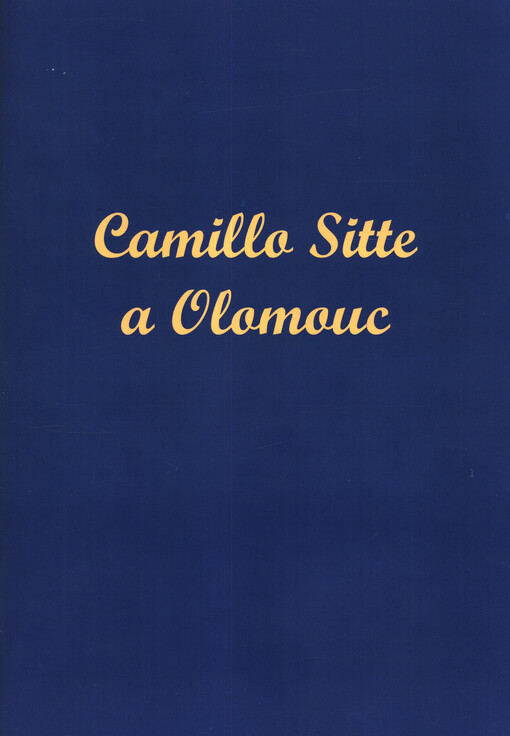 Camillo Sitte a Olomouc