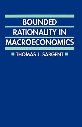Bounded rationality in macroeconomics :the Arne Ryde memorial lectures = Omezená racionalita v makroekonomii (Překl.)