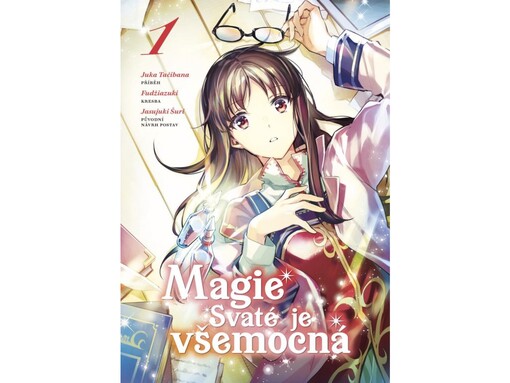 Magie Svaté je všemocná, 1. díl