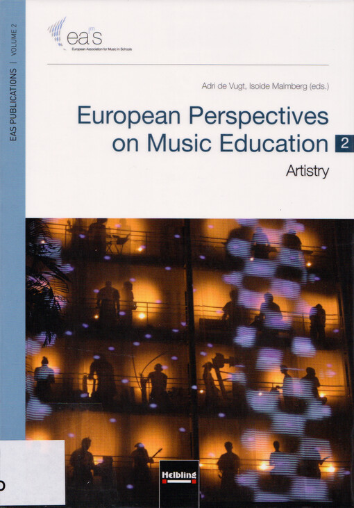 European perspectives on music education. 2, Artistry