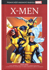 X-Men  (odkaz v elektronickém katalogu)
