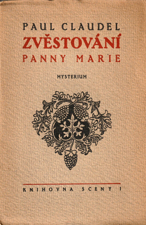 Zvěstování Panny Marie : Mysterium o 4 děj. a prologu