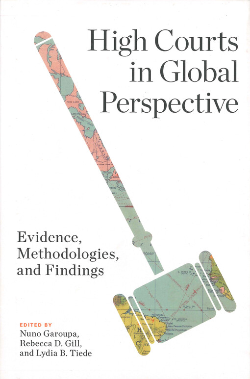 High courts in global perspective : evidence, methodologies, and findings