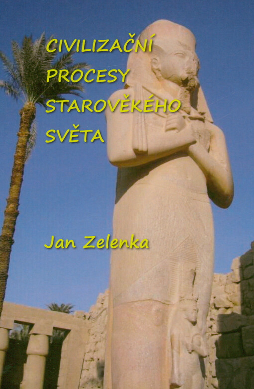 Civilizační procesy starověkého světa