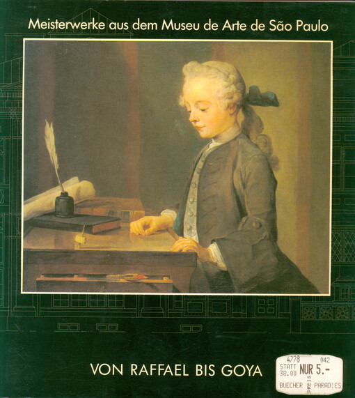 Von Raffael bis Goya