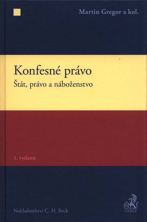 Konfesné právo : štát, právo a náboženstvo