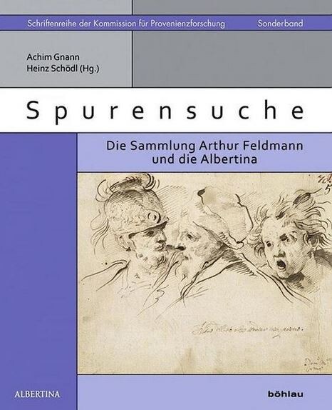 Spurensuche: die Sammlung Arthur Feldmann und die Albertina
