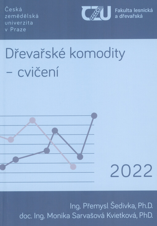 Dřevařské komodity : cvičení