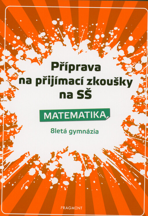 Matematika : 8letá gymnázia