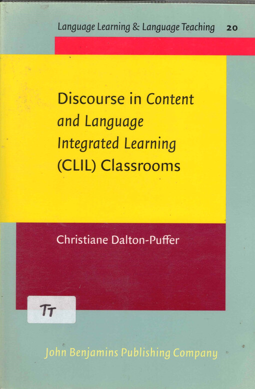 Discourse in Content and Language Integrated Learning (CLIL) Classrooms