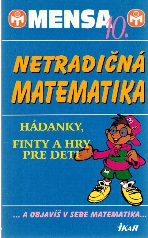 Mensa 10. - Netradičná matematika