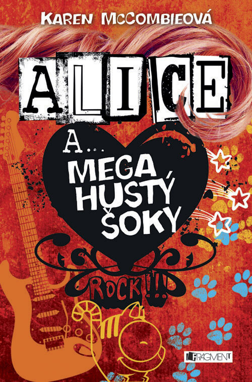 Alice a... Dóóóst dobrý šoky