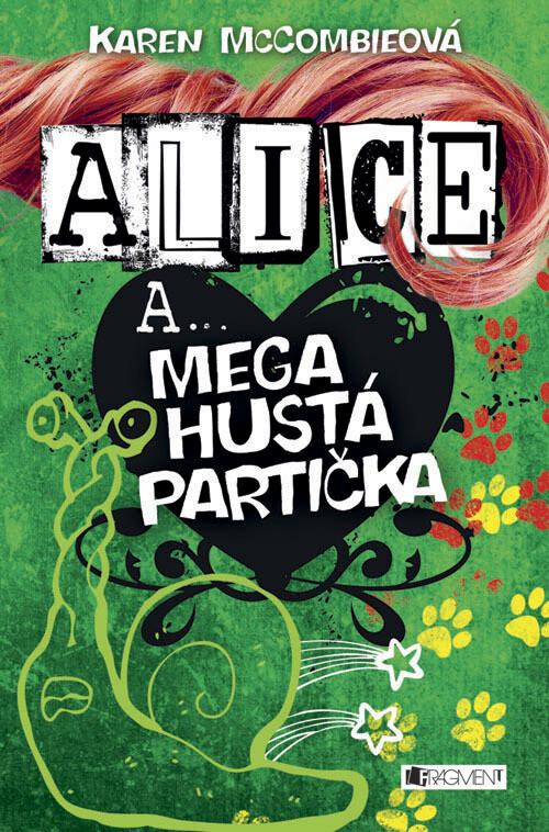 Alice a... Dóóóst dobrá partička