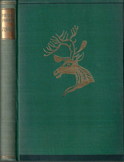 Žeň-Šeň, lovcovy toulky tajgou za kořenem života