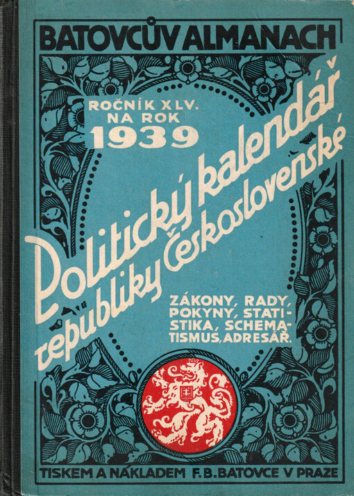 Politický kalendář občanský a adresář zemí koruny České na rok ...