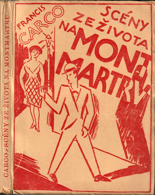 Scény ze života na Montmartru =[Scénes de la vie de Montmartre] : román