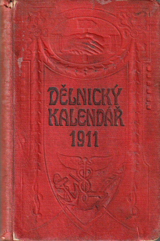 Kapesní kalendář dělnictva česko-slovanského na rok ...