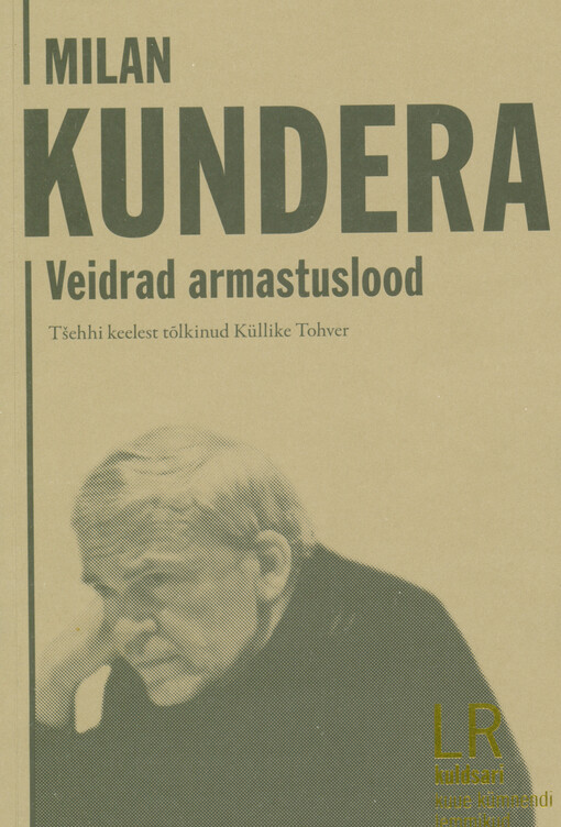 Veidrad armastuslood : jutud